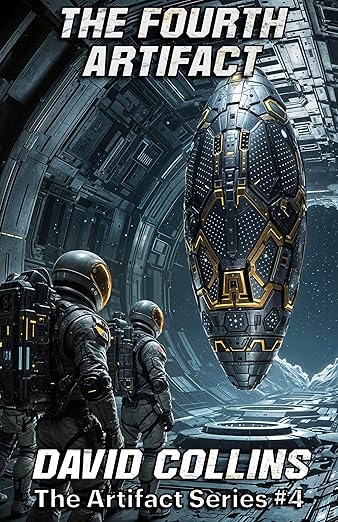 The Fourth Artifact (The Artifact Book 4)