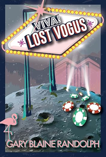 Viva Lost Vogus: A Comedy Sci-fi Adventure (Pelham and Blandings Book 1)